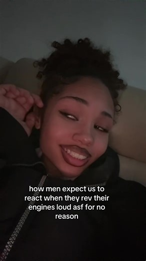 How Men Expect Us to React to Loud Engine Revving