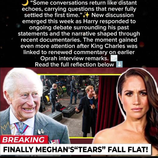 Harry Responds to Ongoing Netflix Debate as #KingCharles Addresses Earlier #Oprah Remarks