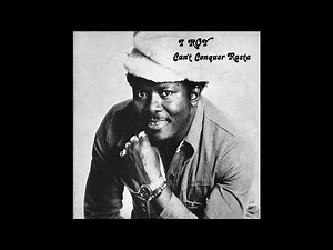 I Roy - Can't Conquer Rasta (Full Album)