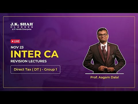 CA Inter Nov23 Direct Tax marathon Revision lecture