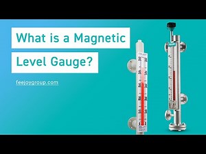 What is a Magnetic Level Gauge？- Feejoy Technology