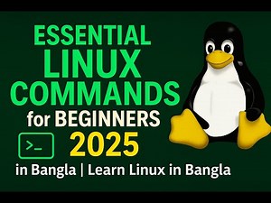 Essential Linux Commands for Beginners (2025) in bangla | learn linux in bangla