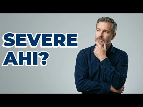 What AHI Score Indicates Severe Sleep Apnea?