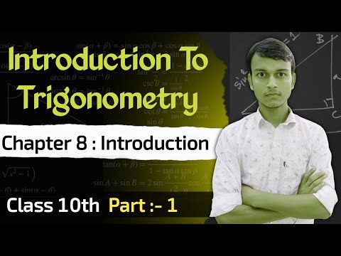 Introduction To Trigonometry Full Concept Class 10 || Chapter 8 #hbse #cbse