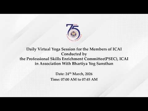 Daily Virtual Yoga Session for the Members of ICAI conducted by PSEC-ICAI in association with BYS