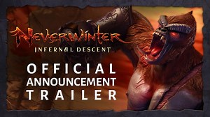 Neverwinter: Infernal Descent Expansion Announced; New Trailer Reveals Release Date