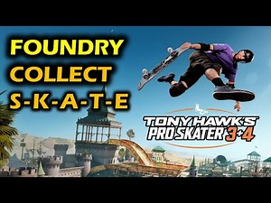 Foundry: Collect S-K-A-T-E | Tony Hawk's Pro Skater 3+4