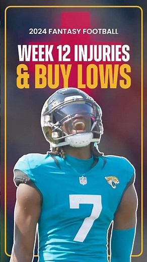 These 2 Players Are Perfect BUY LOW Candidates | NFL Week 12 Injury Report #shorts