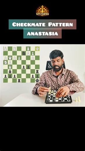 Anastasia Checkmate Pattern | V2 CHESS
