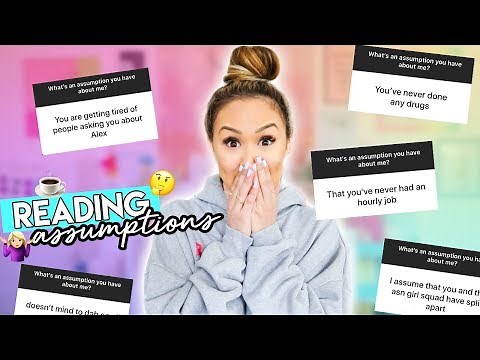 Reading People's Assumptions About Me