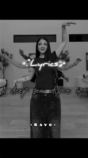 Deep Sea Diver ~ #ravo #lyrics