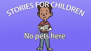 BBC Learning English - Stories for Children / No Pets Here