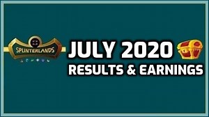 Splinterlands | How Much Playing Earns! (July Report)