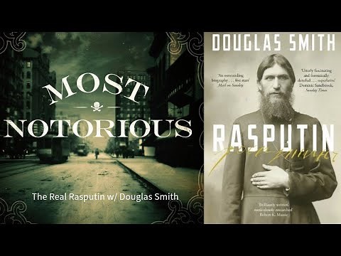 The Real Rasputin w/ Douglas Smith