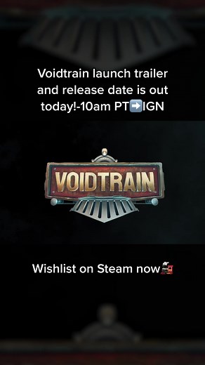 🚨10am PT🚨 Get ready for Voidtrain’s release date & full trailer🚂 we are so excited to reveal this- fans of Voidtrain will be VERY happy with the date🥰 Wishlist now on Steam🕹 #markiplier #gamingvideos #voidtrain #gametok #gaming #subnautica #steam