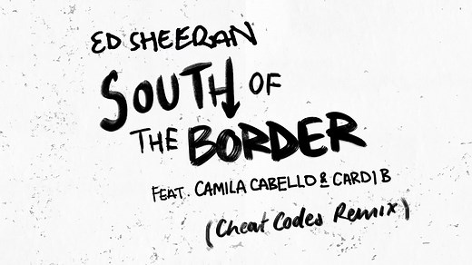 【黄老板、卡妹、卡姐】South of the border - cheat codes Remix