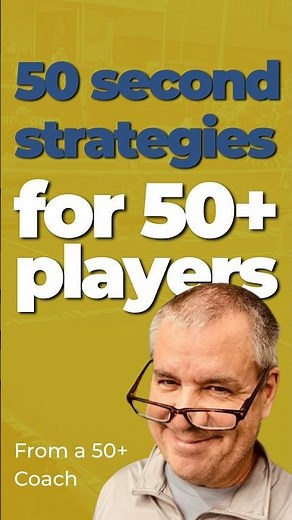 50+ pickleball strategies from a 50+ coach