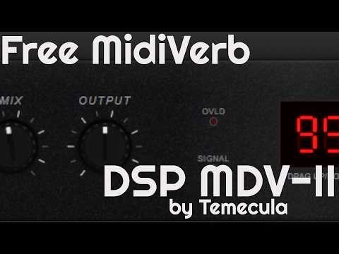 Free MidiVerb - Temecula DSP MDV-II (No Talking)