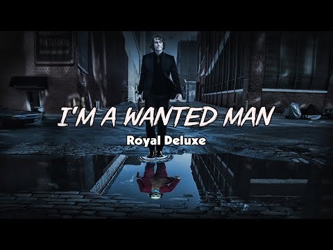私は指名手配者です 🤡 I'm A Wanted Man - Royal Deluxe【和訳】