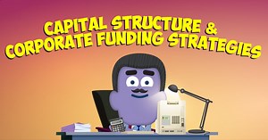 Capital Structure and Funding Strategies | TalentLibrary