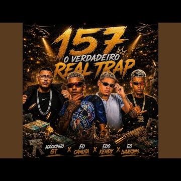 157 Verdadeiro Real Trap