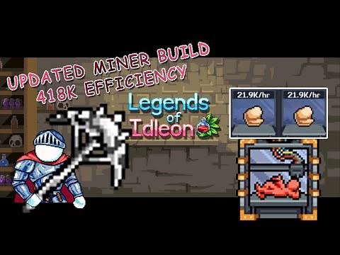 Legends of idleon Miner build update | 418K efficiency mining, 20K/h 3D Printer ores.