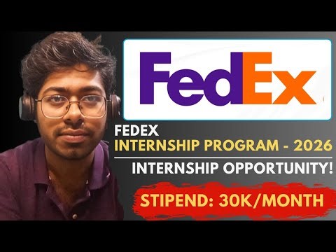 FedEx Internship Program - 2026 | Free Resources | Complete Guide | Software Engineer
