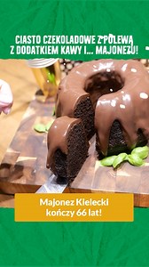 🎉 Kielecki Majonez świętuje 66 urodziny! 🎂 🥳 Z tej okazji... coś słodkiego 🍰 Tak, tak - majonez świetnie pasuje do wypieków, dodając im wyjątkowej puszystości 💛 Przygotujcie tę czekoladową babkę, a już zawsze będzie osładzać Wasze rodzinne chwile 🍩 🥄 🎀 #MajonezKielecki #urodzinymajonezukieleckiego #babkazmajonezem #przepis #ciastozmajonezem | Majonez Kielecki