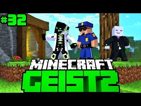 WIR ZEIGEN DEN NACHBAR AN?! - Minecraft Geist 2 #32 [Deutsch/HD]