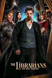 The Librarians: The Next Chapter (2025) Season 2