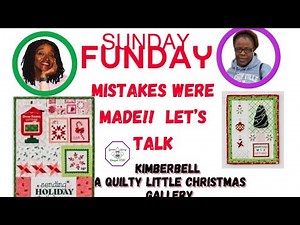 🧵 @Kimberbell Designs - A Quilty Little Christmas: Stitching, Laughs & Beginner Oopsies! ✨