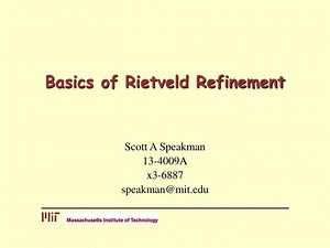Basics of Rietveld Refinement - SlideServe