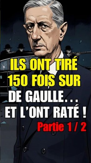 Part 1 of 2 of: The day Charles de Gaulle survived a historic attack #degaulle