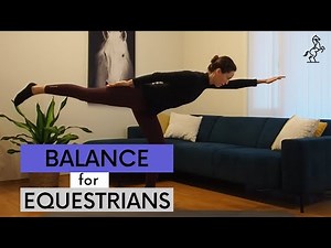 Workout for Equestrians | How to Improve Balance in the Saddle