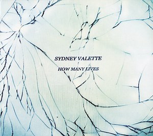 Sydney Valette - How Many Lives