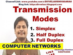 Transmission Modes || Data Transmission Modes || Simplex, Half Duplex and Full Duplex || CN ||