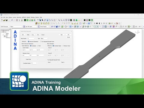Using the ADINA Modeler