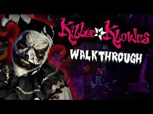 These KILLER KLOWNS Don't Mess Around! Land of Illusion Haunt Walkthrough