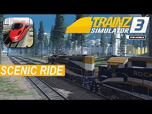Trainz Simulator 3 - SCENIC RIDE - iOS / Android High Graphics Gameplay