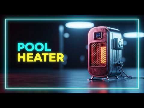 ✅STOP Wasting Money! The Most Energy Efficient Pool Heaters Of 2025