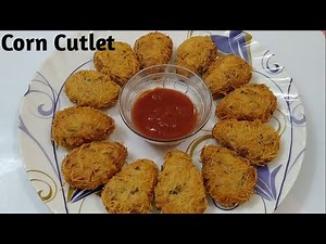 Crispy Corn Cutlet | How To Make Crispy Corn Cutlet Recipe | Cook With Meeta