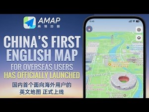Amap unveils China’s first English map: A game-changer for foreign tourists