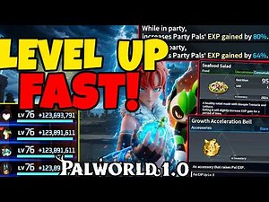 The ULTIMATE Guide To Leveling Fast in Palworld 1.0 - Level Up Pals SUPER FAST!