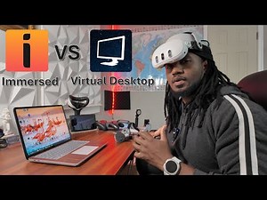 Best App for Productivity - Virtual Desktop VS Immersed on Quest 3