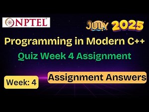 Programming in Modern C++ | week 4 | Quiz Assignment | NPTEL assignment answer | July 2025