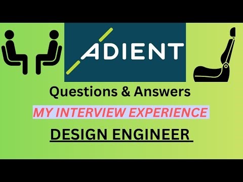 My Interview experience || Interview Questions & Answers || Adient || Anand Asawa