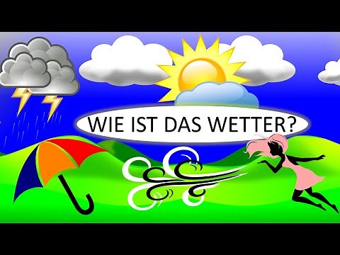 Das Wetter & Wettervorhersage | Deutsch lernen| The weather in German