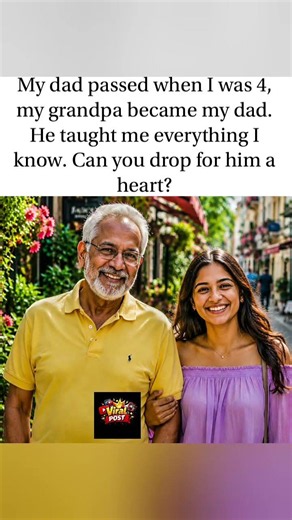 A grandfather's love can change a life. Leave him a heart.❤️#daddy #history #shortsvideo #shortsfeed