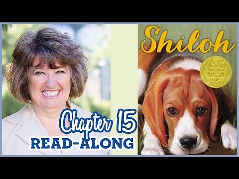 Shiloh - Chapter 15 (by Phyllis Reynolds Naylor) || Read-Along with Mrs. Wilson