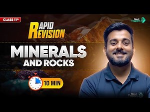 Minerals and Rocks | CBSE Class 11th Geography | Full Chapter Revision in 🔟 Mins | Rapid Revision